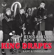 CD cover for King Drapesā āKingabilly Rock N Rollā featuring band members.