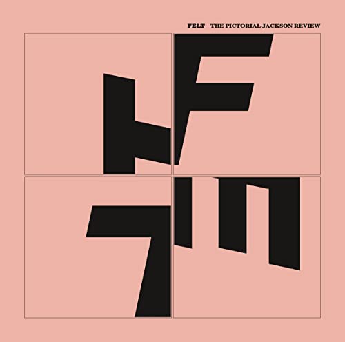 CD cover for Felt’s “Pictorial Jackson Review” with a large black “F” design.