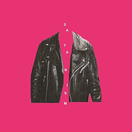 Pink background with a black leather jacket and the word "SATANISM" vertically.