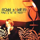 CD album cover: woman on zebra couch with lamp and text "(tOdd sNidER) HAppy to BE here".