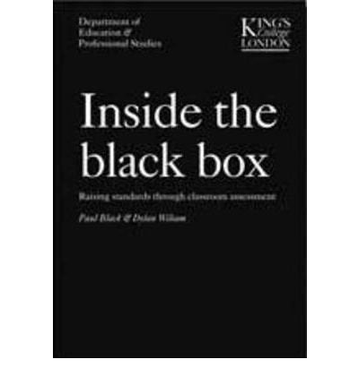 Inside the Black Box: v. 1: Raising Standards Through Classroom Assessment (Inside the Black Box: Raising Standards Through Classroom Assessment)