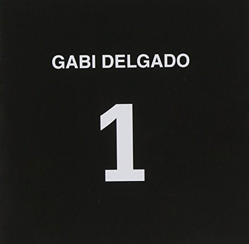 Black CD cover with white text "Gabi Delgado" and the number "1".