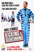 DVD cover for "Kicking & Screaming" featuring Will Ferrell in a soccer tracksuit.