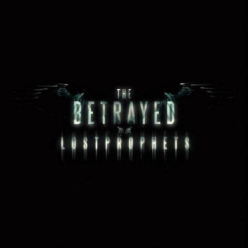 "Album cover for 'The Betrayed' by Lostprophets, with glowing white text on a black background."