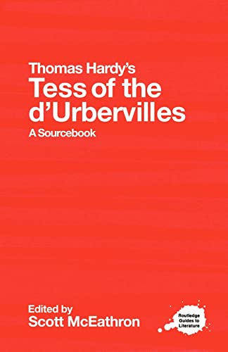 Thomas Hardy's Tess of the d'Urbervilles: A Routledge Study Guide and Sourcebook (Routledge Guides to Literature)