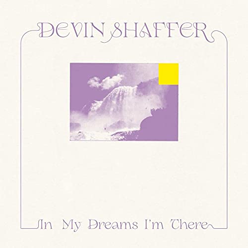 CD cover for Devin Shaffer’s “In My Dreams I’m There” with waterfall image.