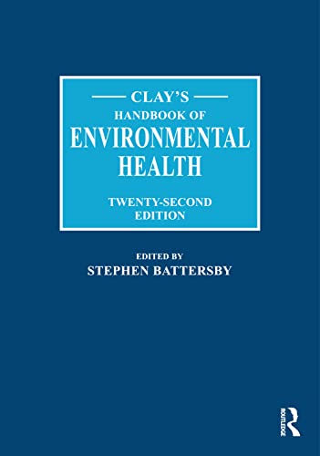 Clay's Handbook of Environmental Health