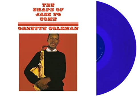 Coleman Ornette - The Shape Of Jazz To Come (Blue Vinyl) - Vinyl LP [0889397006068] [VINYL]
