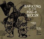 CD cover for Sexton Ming’s “Barking At The Half Moon” with distorted faces.