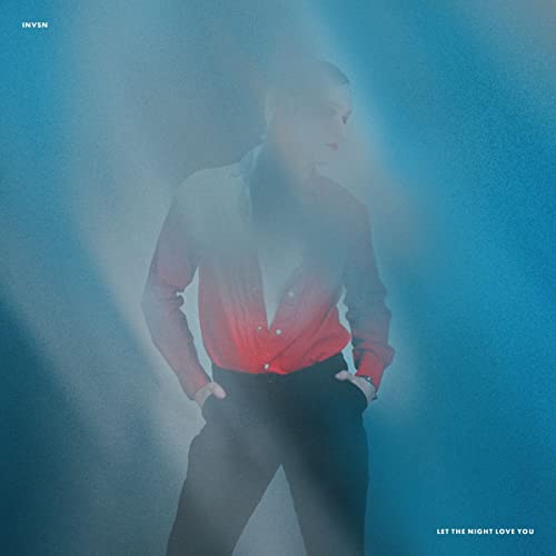 Album cover for INVSN’s “Let The Night Love You” featuring a man in red.