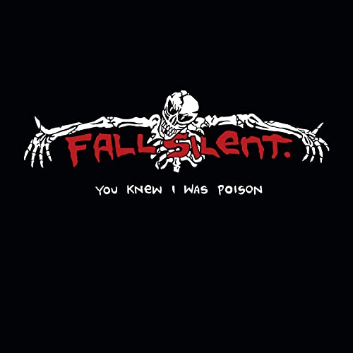 Black background with white skeleton and red band name "FALL SILENT".