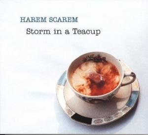 CD cover: "Harem Scarem - Storm in a Teacup" with a teacup image.