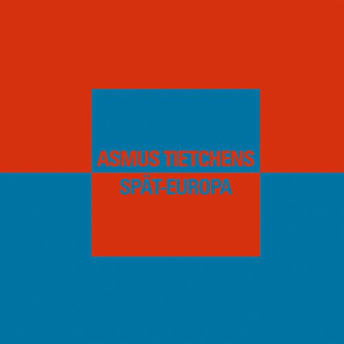 Red and blue album cover with centered text "Asmus Tietchens Spat-Europa".