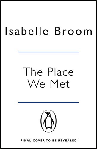 The Place We Met