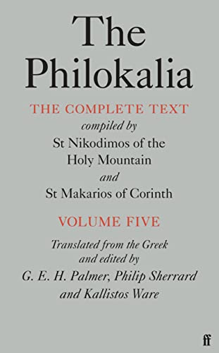 The Philokalia Vol 5: The Complete Text: v. 5 (The Philokalia: The Complete Text)