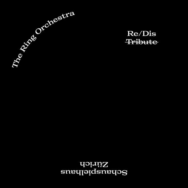 Black vinyl record cover with white text: "The Ring Orchestra" and "Re/Dis Tribute".