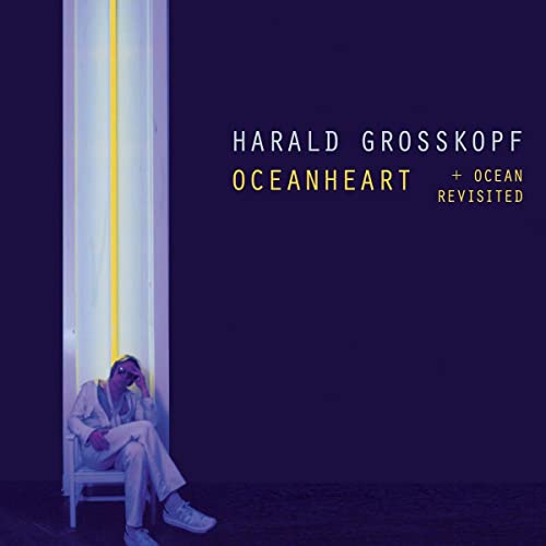 Album cover for Harald Grosskopf’s “Oceanheart” featuring a seated person.