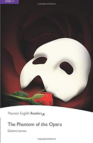 Phantom of the Opera: Level 5 (Pearson English Graded Readers)