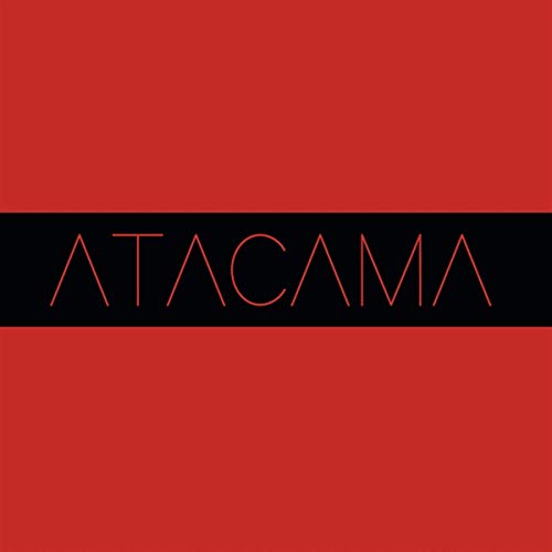Red background with black band and angular white “ATACAMA” text.