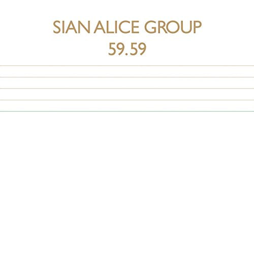 Sian Alice Group - 59.59" CD cover with white and gold design.