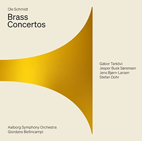 CD cover for "Brass Concertos" by Ole Schmidt, featuring gold and beige design.