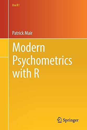 Modern Psychometrics with R (Use R!)