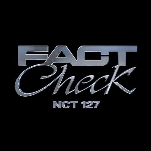 Silver “FACT CHECK” lettering and “NCT 127” on a black background.