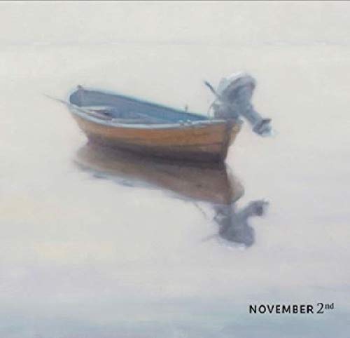 "Painting of a small wooden boat on calm water with 'November 2nd' text."
