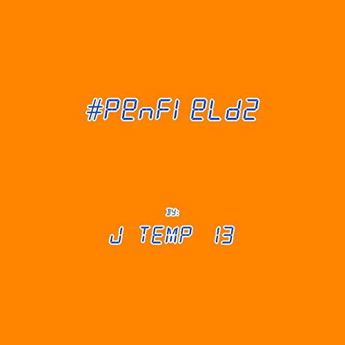 Orange background with blue text reading "#penfield2" and "J Temp 13".