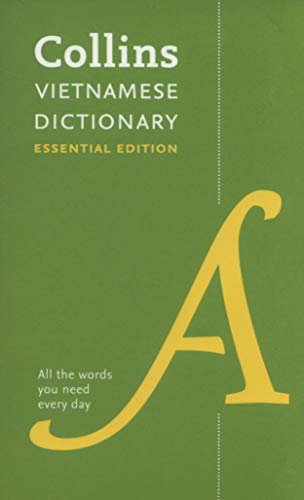 Collins Vietnamese Essential Dictionary: Bestselling bilingual dictionaries (Collins Essential Editions)