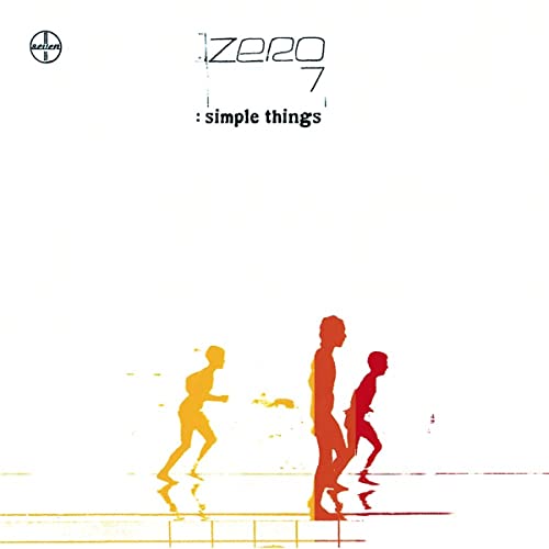 Zero 7 “Simple Things” vinyl album cover with silhouetted figures.