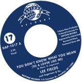 Blue Daptone Records vinyl label for Lee Fields, You Don't Know What You Mean.