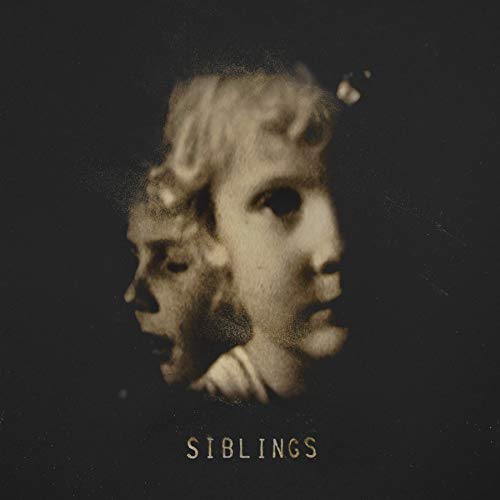 Dark album cover featuring blurred, classical sculpture faces and “Siblings” text.