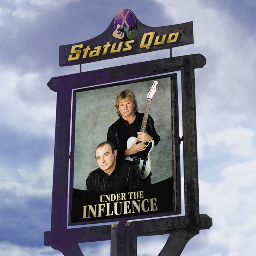 CD cover for Status Quo’s “Under The Influence” featuring two musicians.