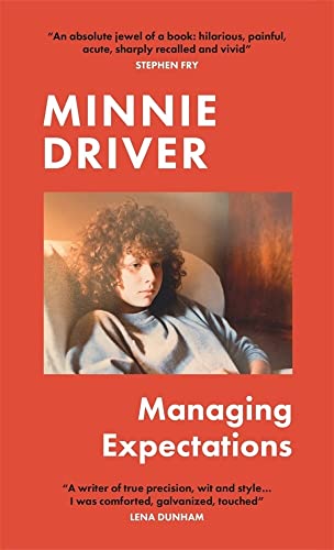 MANAGING EXPECTATIONS: Minnie Driver