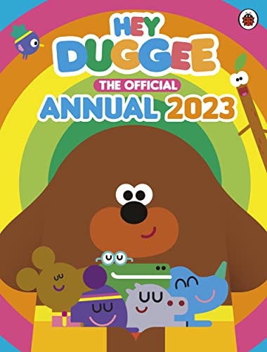 Hey Duggee The Official Hey Duggee Annu