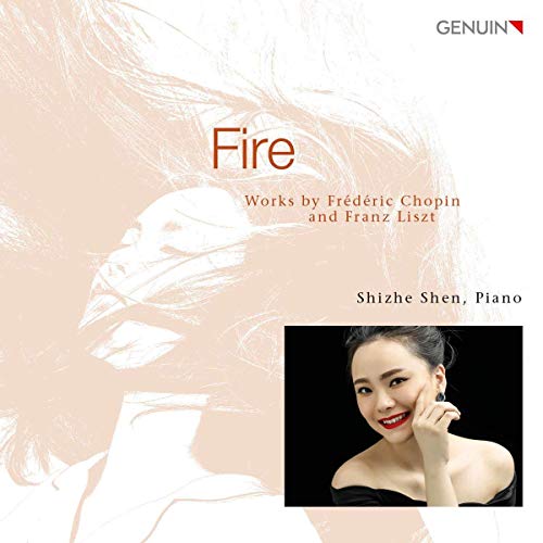 CD cover for “Shize Shen - Fire” featuring Chopin and Liszt, with pianist portrait.