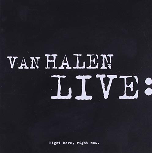 Van Halen "Live: Right Here Right Now" CD cover, black background, white text.