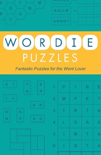 Wordie Puzzles: Fantastic Puzzles for the Word Lover