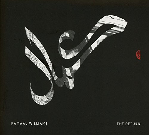 "Kamaal Williams - The Return" album cover with stylized Arabic calligraphy on a black background.