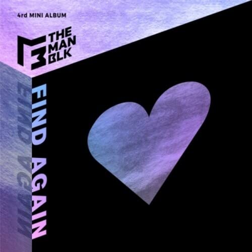 CD cover for “Find Again” by The Man Blk, with heart graphic.