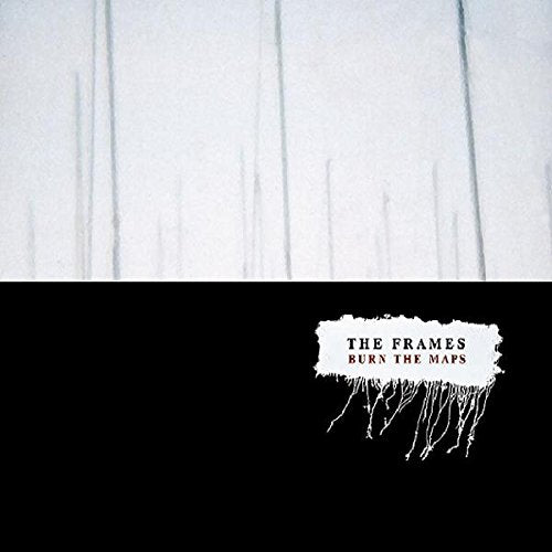 "CD cover with white and black sections, featuring 'The Frames Burn The Maps' text."