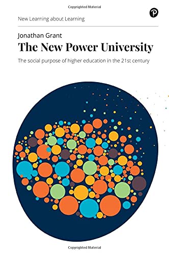 The New Power University: The social purpose of higher education in the 21st century