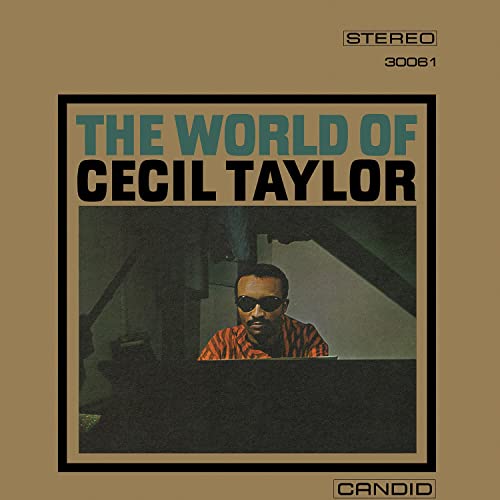 Cecil Taylor album cover: portrait of musician at a piano.