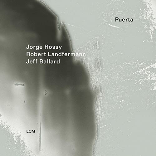 CD cover for "Puerta" by Jorge Rossy, Robert Landferman, Jeff Ballard.
