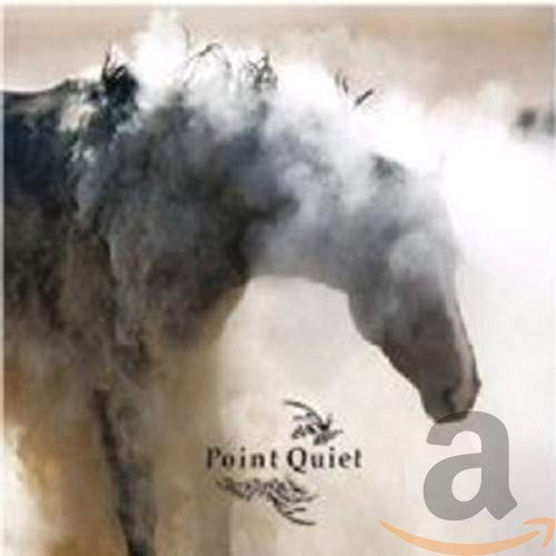 "CD cover with horse head surrounded by smoke, 'Point Quiet' text in the center."