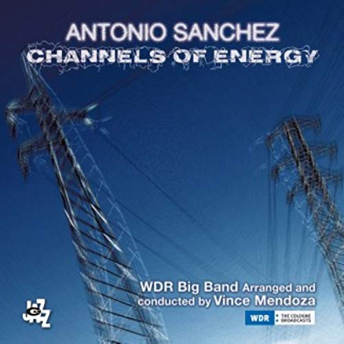 CD cover for Antonio Sanchez’s “Channels of Energy” featuring power lines.