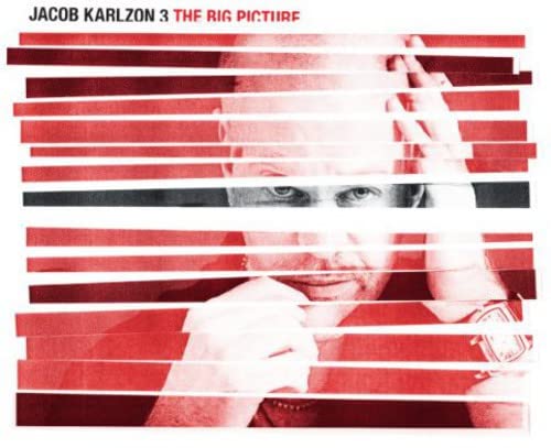 CD cover for Jacob Karlzon 3 - Big Picture, featuring a man’s face with red stripes.