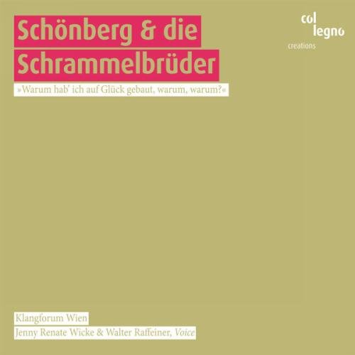 CD cover: red and gold text, "Schönberg & die Schrammelbrüder", minimalist design.