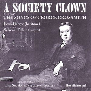 CD cover featuring portrait of George Grossmith, a baritone singer.